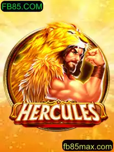 Descubra o Excitante Mundo do Jogo Hercules no FB85.COM