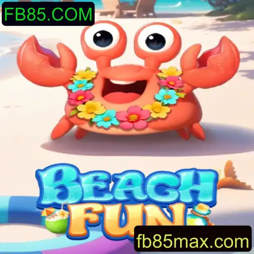 Descubra o Empolgante Mundo do Jogo BeachFun com FB85.COM