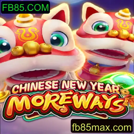 Descubra o Novo Jogo CHINESENEWYEARMOREWAYS com FB85.COM